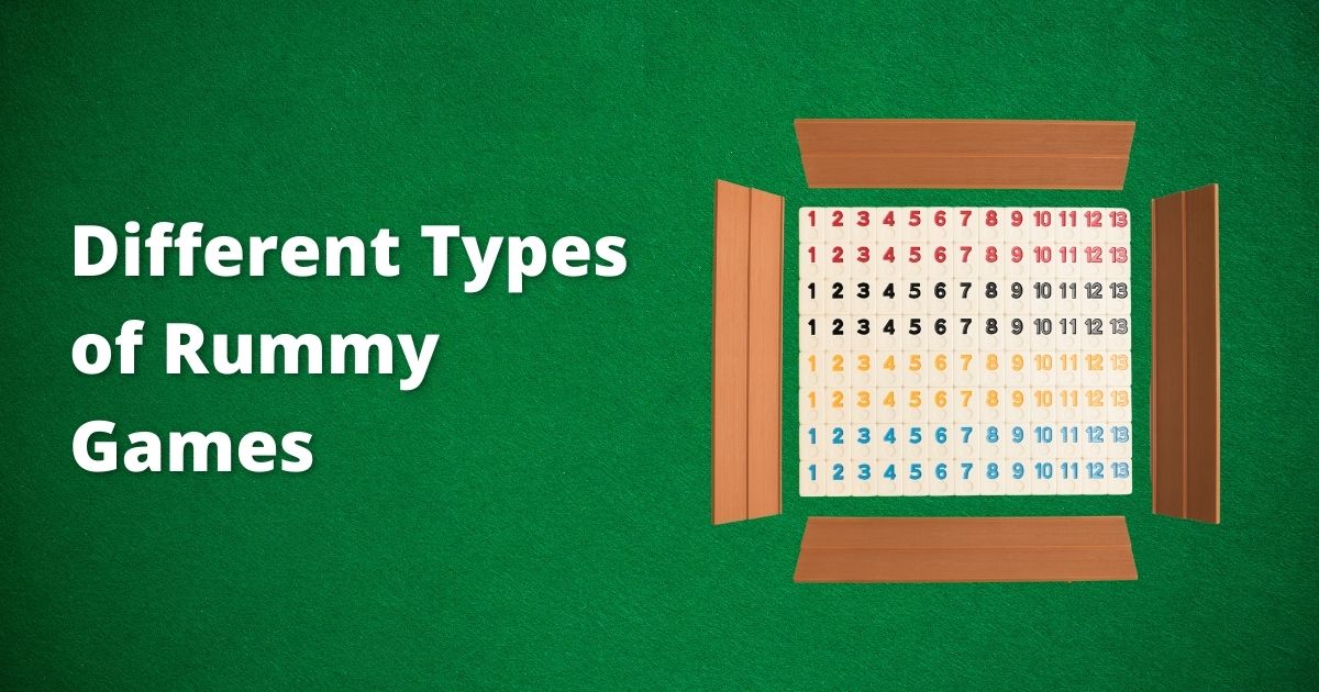 Different Types of Rummy Games