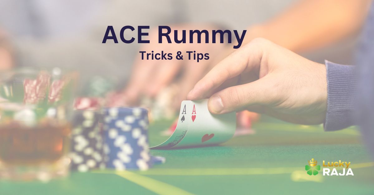 What Is Ace in Rummy?