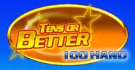 Tens or Better 100 Hand